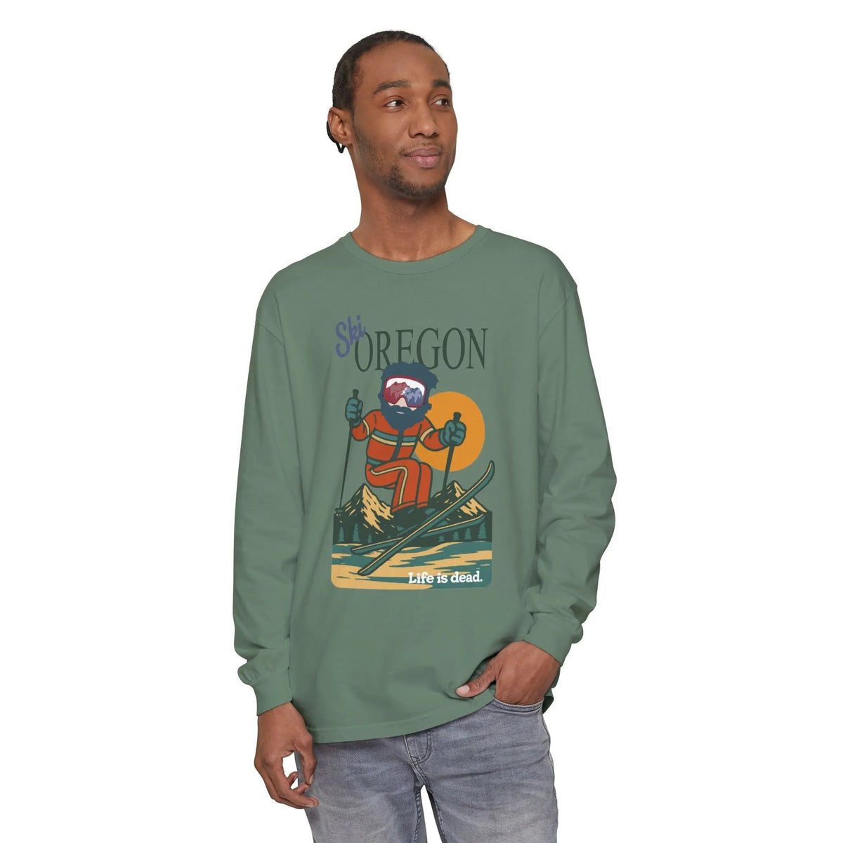 Ski Oregon - Life is Dead Mountain Collection Garment-Dyed Long Sleeve T-Shirt