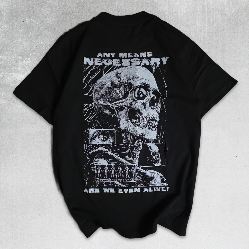 เสื้อยืด Are We Even Alive สีดำ