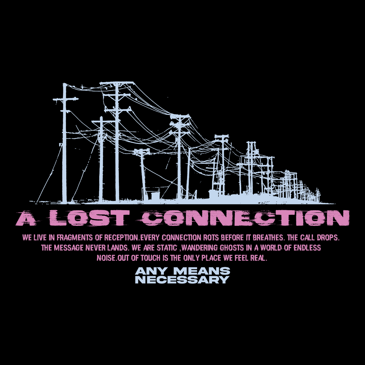 เสื้อยืด Lost Connection